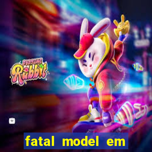 fatal model em porto nacional